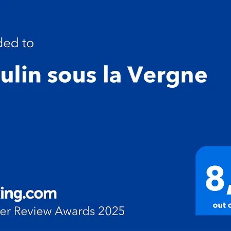 Moulin Sous La Vergne Bed & Breakfast 3*